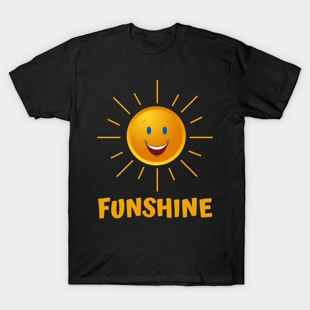 FUNSHINE T-Shirt by Rusty-Gate98